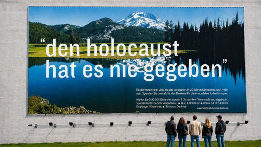 Den Holocaust hat es nie gegeben: Eine Public Marketing Kampagne für das Denkmal für die ermordeten Juden Europas.